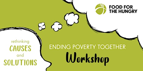 Ending Poverty Together Online Workshop billets