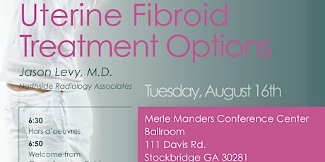 Women's Health Talk: Uterine Fibroid Treatment Options primary image