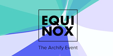 EQUINOX CHRISTCHURCH 2022 tickets