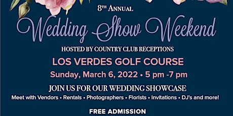 2022 Wedding Show at Los Verdes Golf Course primary image