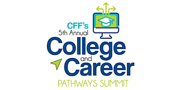 5th Annual College and Career Pathways Summit