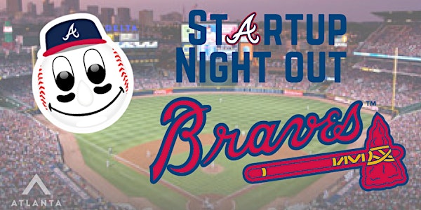 Startup Night Out with the Braves