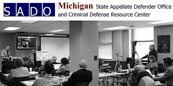 MAACS New Attorney Orientation @ State Appellate Defender Office - Detroit