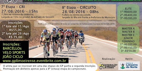 Imagem principal do evento GP LIMOEIRENSE DE CICLISMO - 7a e 8a Etapas Cearense de Estrada 2016 - 27 e 28 de Agosto de 2016