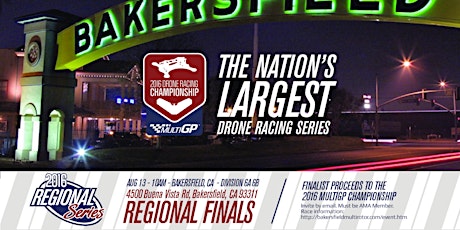 Free Spectator Registration for MultiGP Regional Final 6A, 6B & 6C Bakersfield, CA primary image