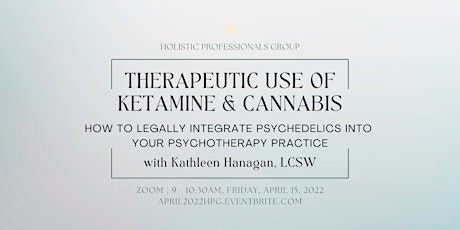 The Therapeutic Use of Ketamine and Cannabis