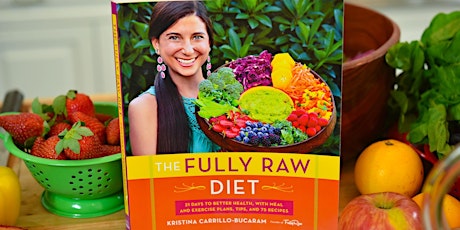 Kristina Carrillo-Bucaram's The Fully Raw Diet Book Launch Party - DENVER primary image