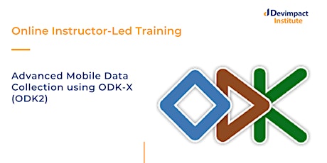 Training on Advanced Mobile Data Collection using ODK-X (ODK2) tickets