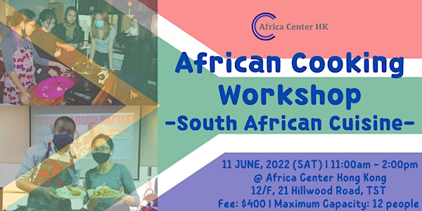 African Cooking Workshop - South African Cuisine-