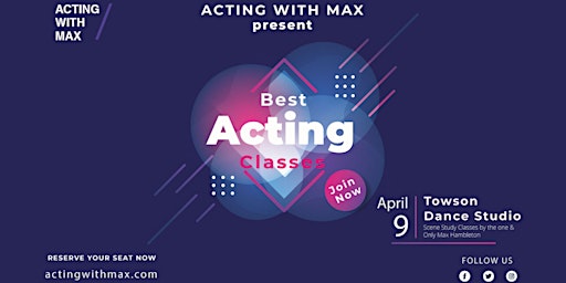 Start Your Acting Classes with Award-Winning Actor Max Hambleton
