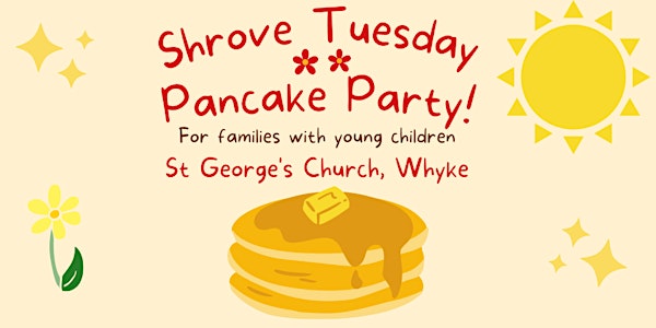 St George’s Pancake Party