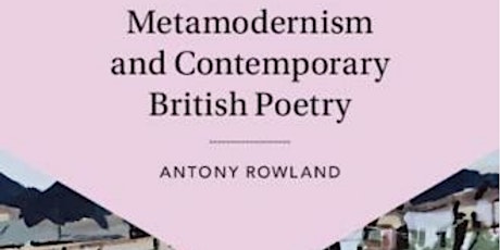 Book Launch: Metamodernism and Contemporary British Poetry tickets