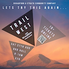 Lets try this again... with Trail West tickets