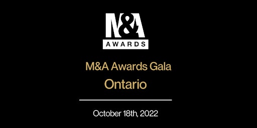 M&A Awards Gala (Ontario)