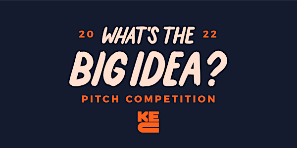 What's The Big Idea? Pitch Competition Finale