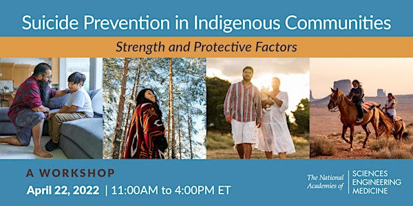BREAKOUT SESSION- Suicide Prevention in Indigenous Communities: Webinar 1