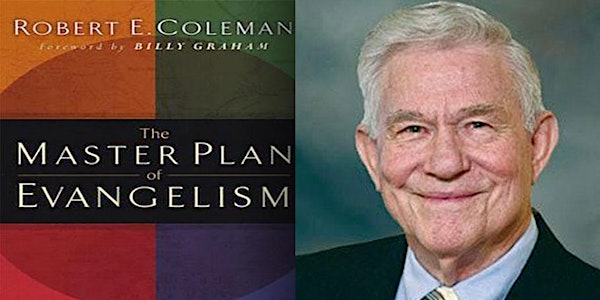 Men's Evangelism Conversation: Master Plan of Evangelism