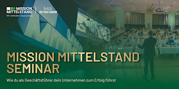 Mission Mittelstand Seminar - Mainz