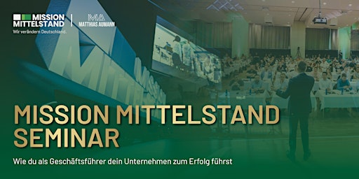 Mission Mittelstand Seminar - Hannover