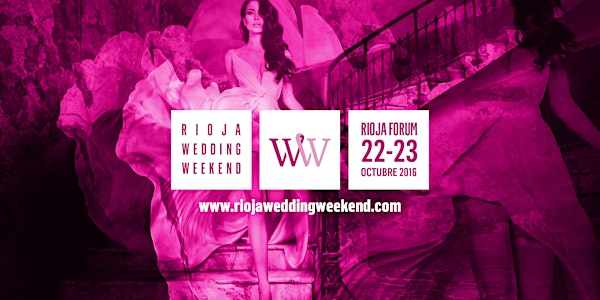 Rioja Wedding Weekend