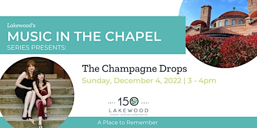 Music in the Chapel: The Champagne Drops