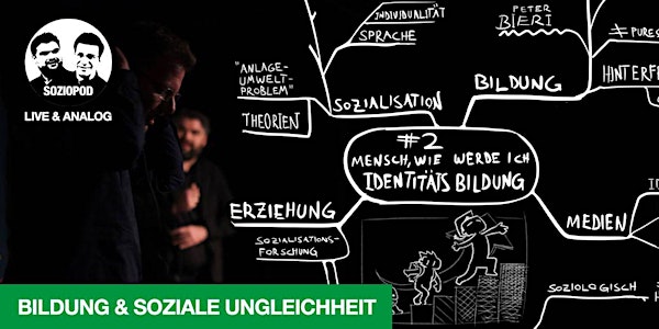 Soziopod Live: Bildung und soziale Ungleichheit