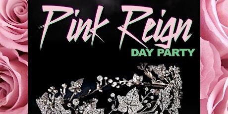 Imagem principal do evento Pink Reign