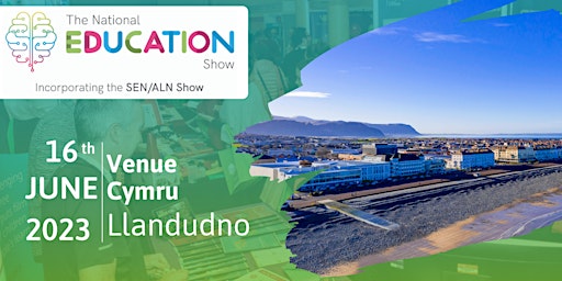 National Education Show  - 16 June 2023 - Llandudno