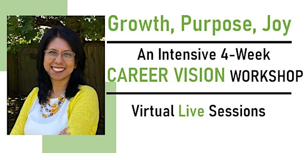 Growth, Purpose, and Joy: A Career Vision Workshop
