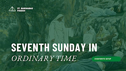 Seventh  Sunday in Ordinary Time