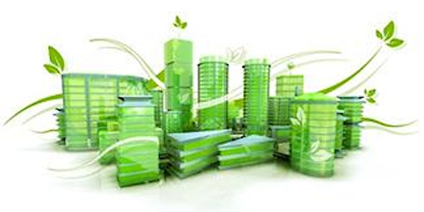 Second Fridays Presents: Greener Buildings: Case Studies and Update on LEED...