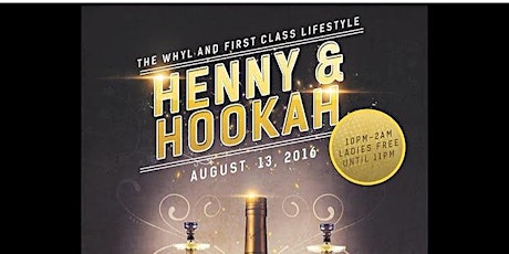 Henny&Hookah primary image