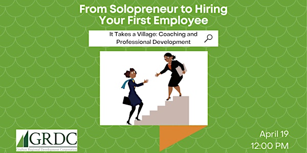 HR Series: From Solopreneur to Hiring Your First Employee