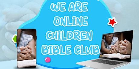 Free Online Children Bible Club  Registration tickets