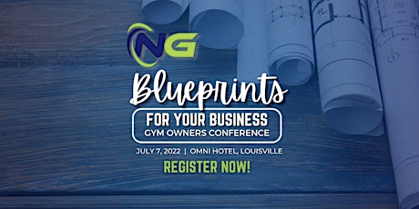 Blueprints to Your Business Gym Owners Conference tickets