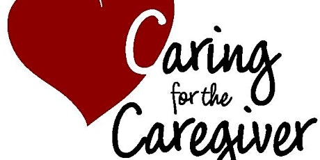 Caring for the Cargiver-A Community Conversation about Respite and Congregational Responses for Supporting Caregivers primary image