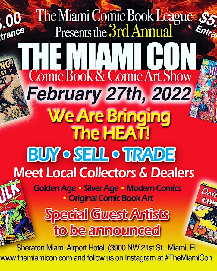 THE MIAMI CON - MIAMI'S CLASSIC COMIC BOOK & COMIC ART SHOW - ADMISSION $5! image