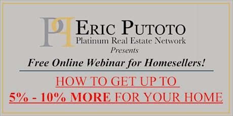 Free HOMESELLER WEBINAR with Master Trainer Eric Putoto primary image