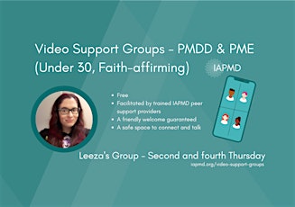 IAPMD Peer Support For PMDD/PME - Leeza's Group (Under 30, Faith-Affirming) tickets