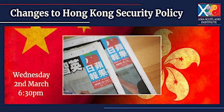 Changes to Hong Kong Security Policy  - Online Event