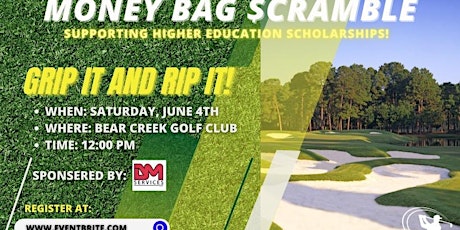 Money Bag Golf Scramble tickets