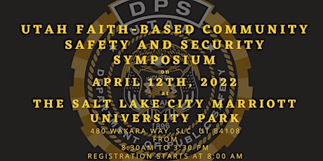 Utah Faith-Based Community Safety and Security Symposium primary image