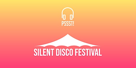 Pssst! | Silent Disco Festival Koningsnacht Schoon primary image