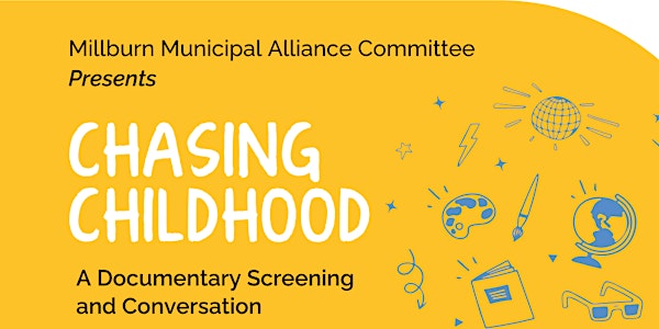 Chasing Childhood - A Documentary Screening and Conversation