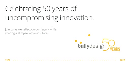 Bally Design 50-Year Anniversary Celebration