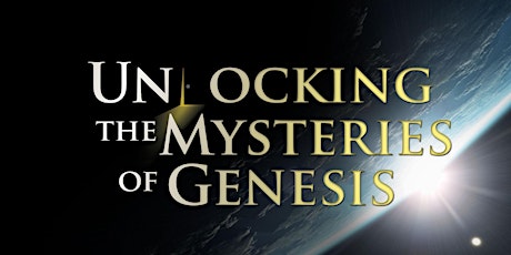 Unlocking The Mysteries of Genesis (Spokane, WA) tickets