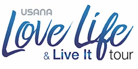 USANA Northwest Presents - 2016 USANA Love Life & Live It Tour primary image