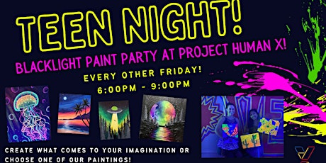 PHX TEEN NIGHT! Free Style Glow in the Dark Painting tickets