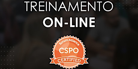 Treinamento CSPO® - Certified Scrum Product Owner - ONLINE - Turma #100 ingressos