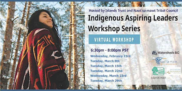 Indigenous Aspiring Leaders Workshop Series